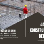 Jasa Konstruksi Beton Terpercaya di Jogja